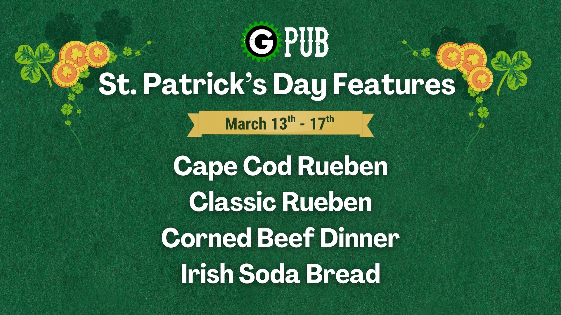St. Patrick’s Day Features!