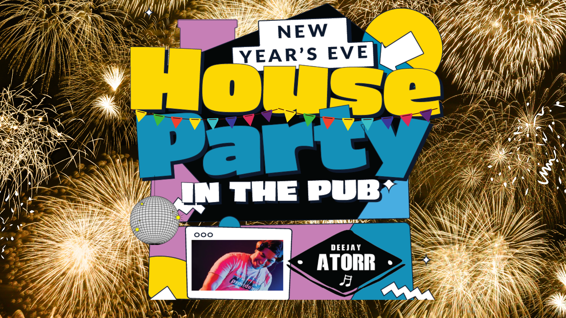 NYE House Party in the Pub